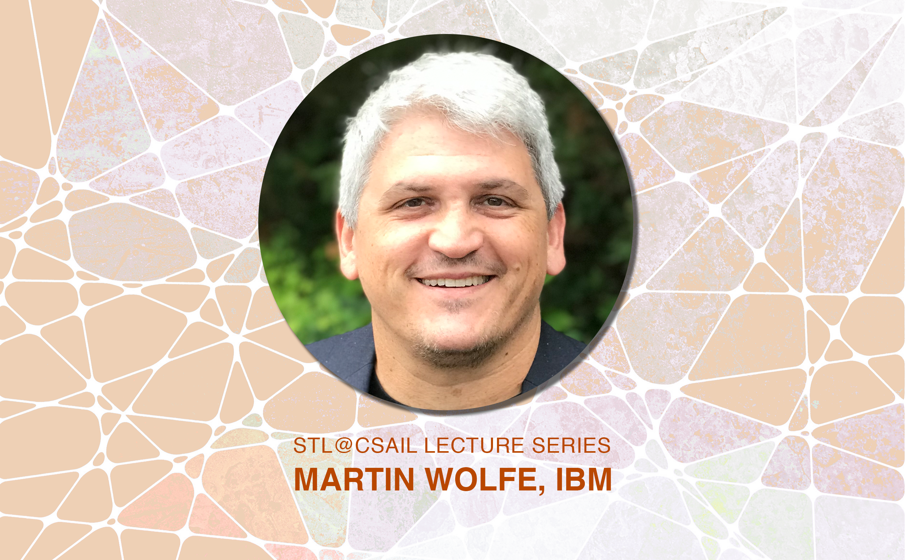 Martin Wolfe, IBM STL Lecture